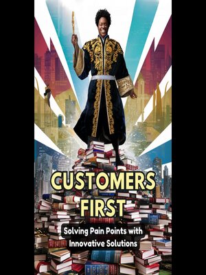 cover image of Customers First
